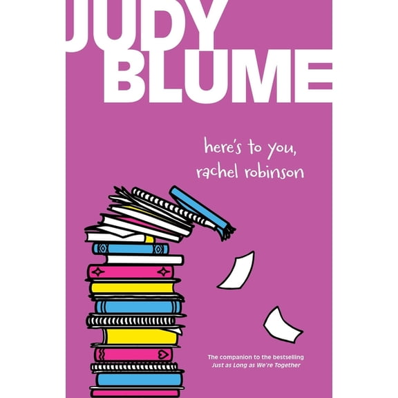 Here's to You, Rachel Robinson, (Hardcover)