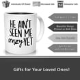 thumbnail image 3 of Personalized He Ain't Seen Me Crazy Yet Mug Funny Coffee Cup For Her Gift For Mom Gift For Girlfriend Crazy Lady Pencil Cup Gunpowder And Lead Mug, Mother's Day Gifts For Mom From Son, Kids, Gift For, 3 of 4