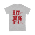 thumbnail image 4 of Hit The Dang Ball Baseball Mom Graphic T-Shirt, 4 of 5