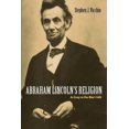 thumbnail image 3 of Abraham Lincoln?s Religion: An Essay on One Mans Faith, 3 of 4