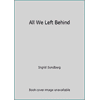 All We Left Behind (Hardcover - Used)