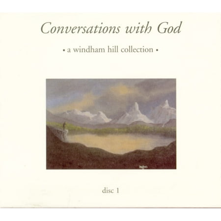 Conversations With God: A Windham Hill Collection, Disc 1