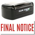 thumbnail image 1 of Slim Pre-Inked Narrow Font Final Notice Stamp, Slim 1444, Ultra Slim Design, Impression Size 1/2" by 1-3/4", Up to 25,000 Impressions - Red Ink, 1 of 10