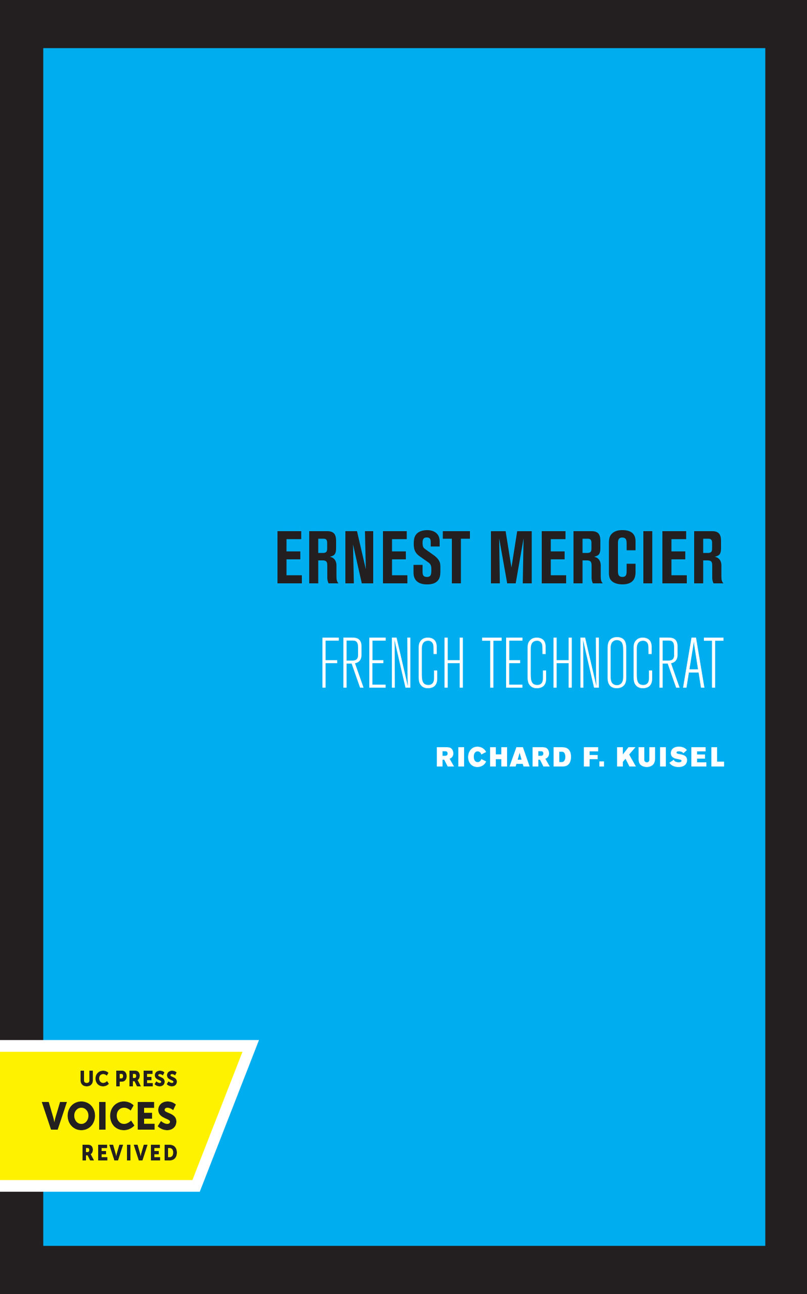 Ernest Mercier : French Technocrat (Edition 1) (Paperback)