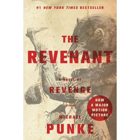 The Revenant : A Novel of Revenge (Best Revenge On A Narcissist)