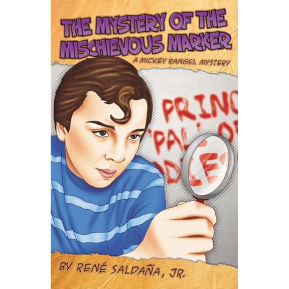 Pre-Owned The Mystery of the Mischievous Marker / El Misterio del Malvado Marcador: A Mickey Rangel Mystery / Coleccion Mickey Rangel, Detective Privado (Hardcover) 1558857761 9781558857766