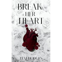 Break Her Heart, (Paperback)