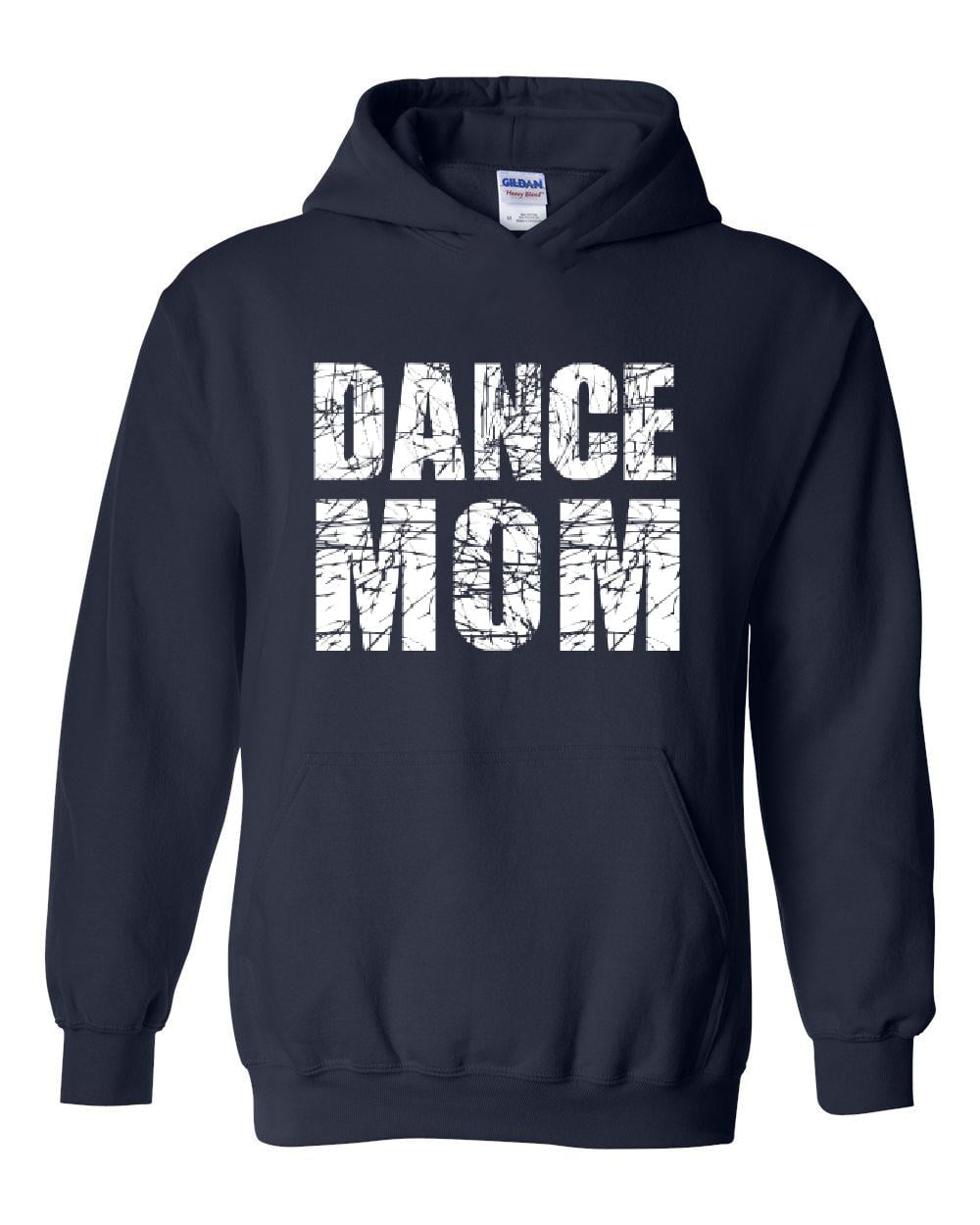 dance mom hoodie