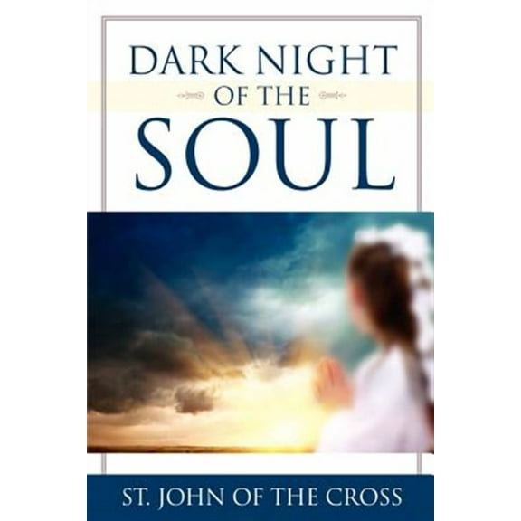 Dark Night of the Soul (Paperback)
