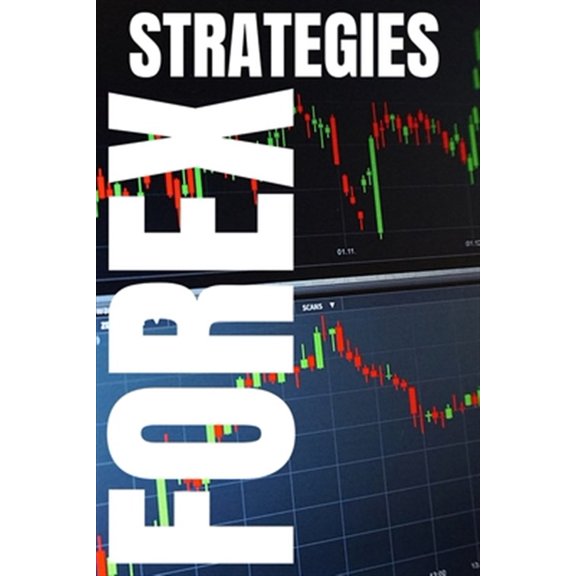 Pre-Owned Forex Strategies