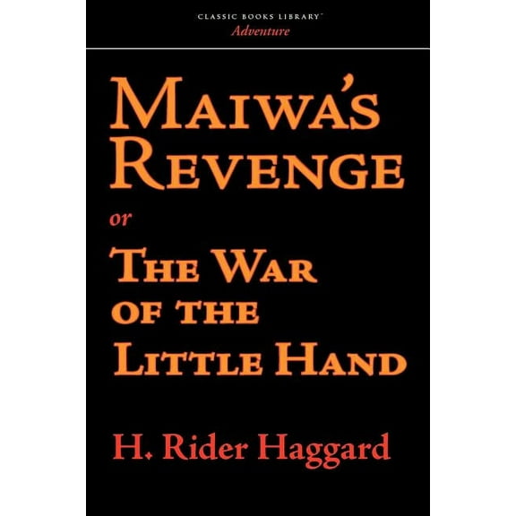 Maiwa's Revenge, (Paperback)