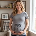 thumbnail image 5 of Maternity Daddy Did It T shirt Funny Pregnancy Announcement Gender Reveal Tee, 5 of 9
