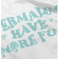 thumbnail image 4 of Mermaids Have More Fun Beach Vibes Youth T Shirt Tee Girls Infant Toddler Brisco Brands 24M, 4 of 5