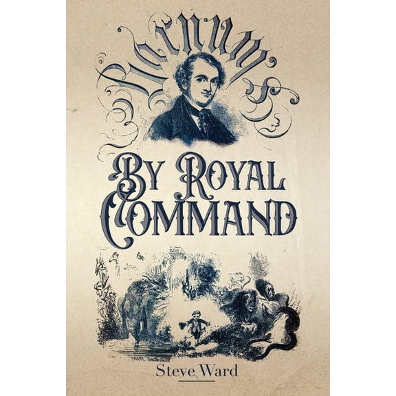 By Royal Command: Barnum in Europe, (Paperback)