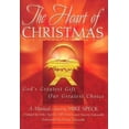 thumbnail image 1 of Pre-Owned The Heart of Christmas: God's Greatest Gift, Our Greatest Choice (Paperback) 0834174286 9780834174283, 1 of 1