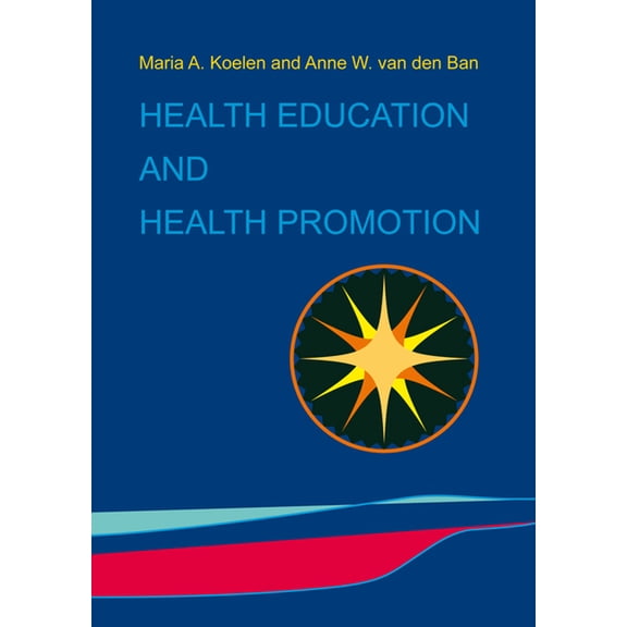 Health Education and Health Promotion, (Paperback)
