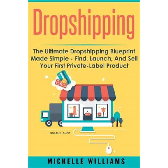 Pre-Owned Dropshipping : The Ultimate Dropshipping Blueprint Made Simple