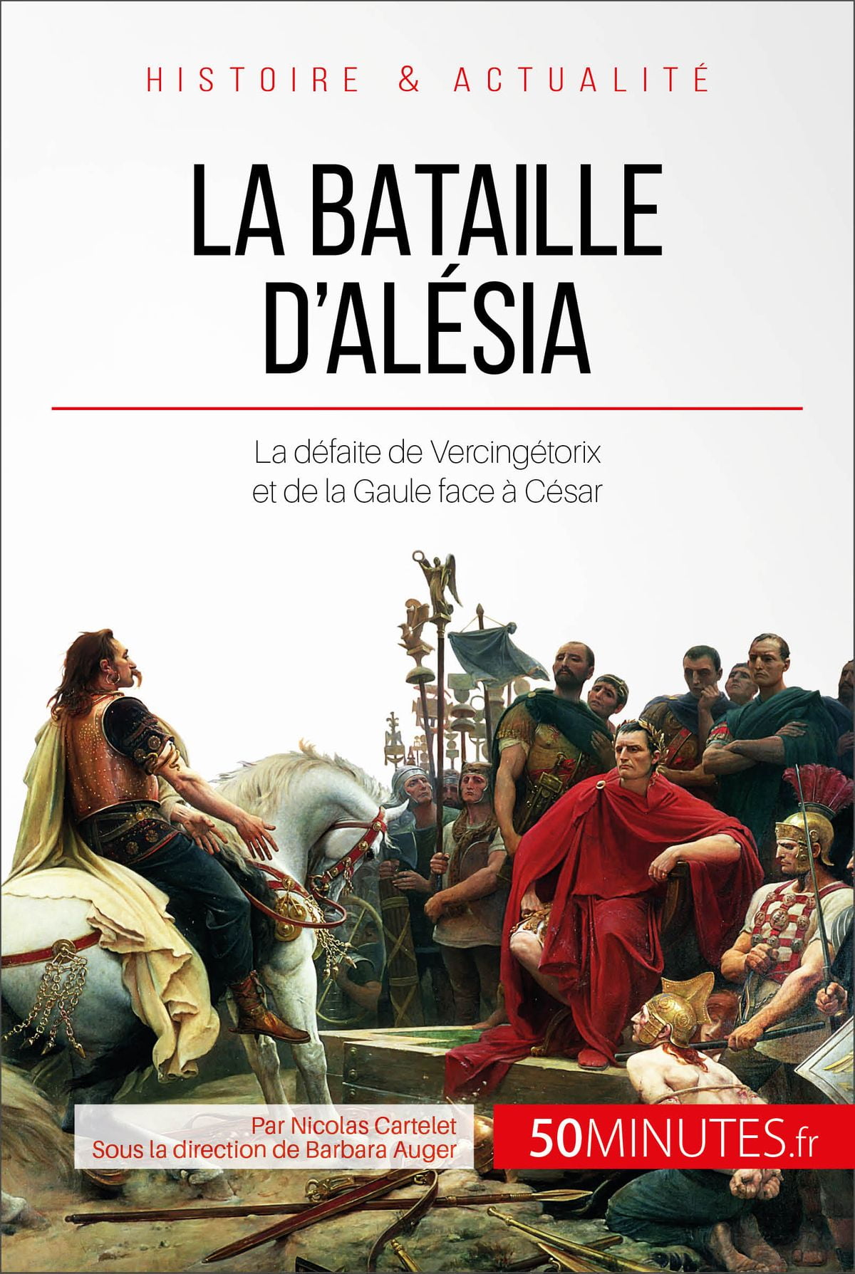 La Bataille D'alésia C'est Pas Sorcier La bataille d'Alésia - eBook - Walmart.com - Walmart.com
