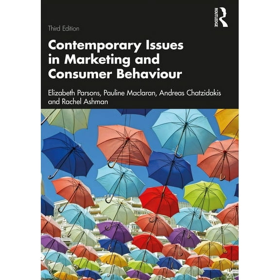 Contemporary Issues in Marketing and Consumer Behaviour, (Paperback)