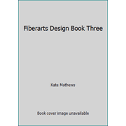 Fiberarts Design Book Three [Paperback - Used]