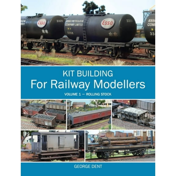 Kit Building for Railway Modellers : Rolling Stock (Paperback)