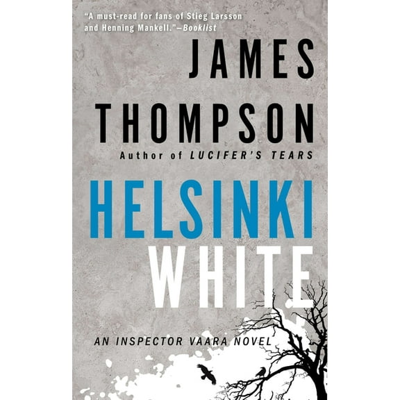 Inspector Vaara Novel Helsinki White, Book 3, (Paperback)