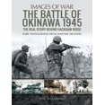 thumbnail image 1 of Pre-Owned The Battle of Okinawa 1945: The Real Story Behind Hacksaw Ridge (Paperback) 1526726009 9781526726001, 1 of 1