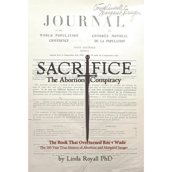 Sacrifice: The Abortion Conspiracy (Hardcover)