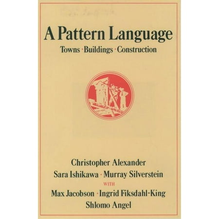 A Pattern Language (Hardcover)