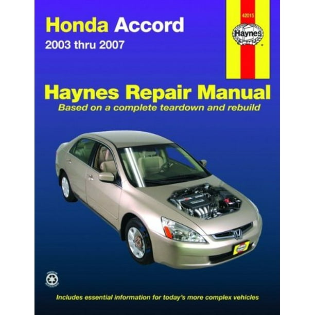 Honda Accord 20032007 Repair Manual (Haynes Repair Manual) Walmart
