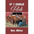 thumbnail image 1 of Pre-Owned If I Could Ride (Paperback), 1 of 1