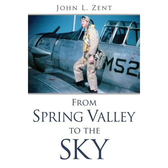 From Spring Valley To The Sky, (Paperback)