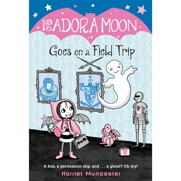 Isadora Moon Isadora Moon Goes on a Field Trip, Book 5, (Paperback)