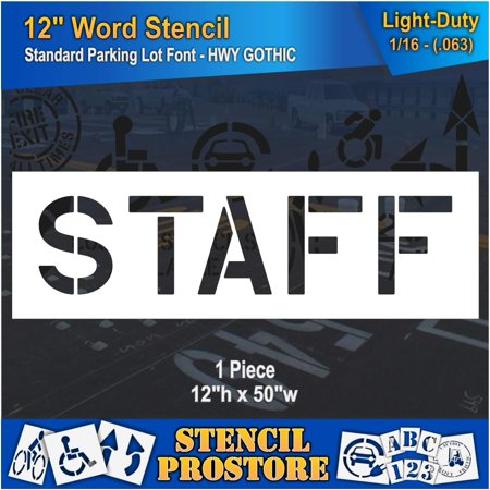 Pavement Marking Stencils - 12 inch STAFF Stencil - 12" x 50" x 1/16'' (63 mil) - Light-Duty
