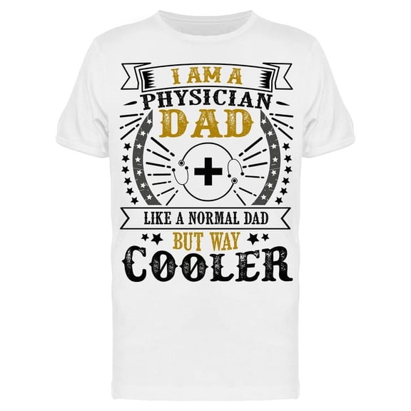 Physician Father Day Tee Men's -Image by Shutterstock