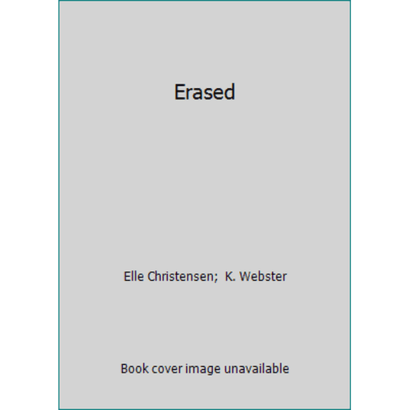 Pre-Owned Erased (Paperback) 1530955092 9781530955091