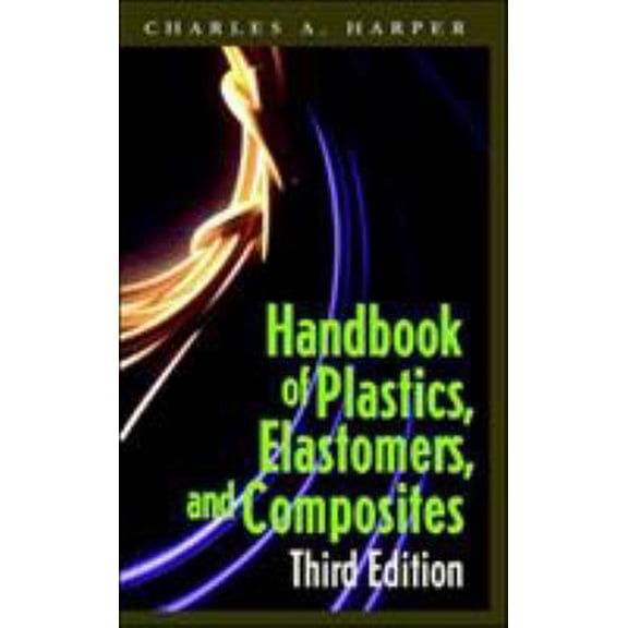 Pre-Owned Handbook of Plastics, Elastomers, AMD Composites