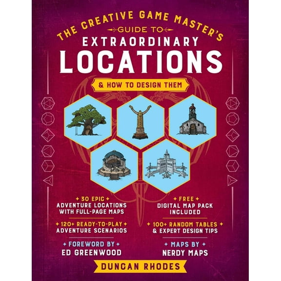 The Creative Game Master's Guide to Extraordinary Locations: & How to Design Them, (Hardcover)