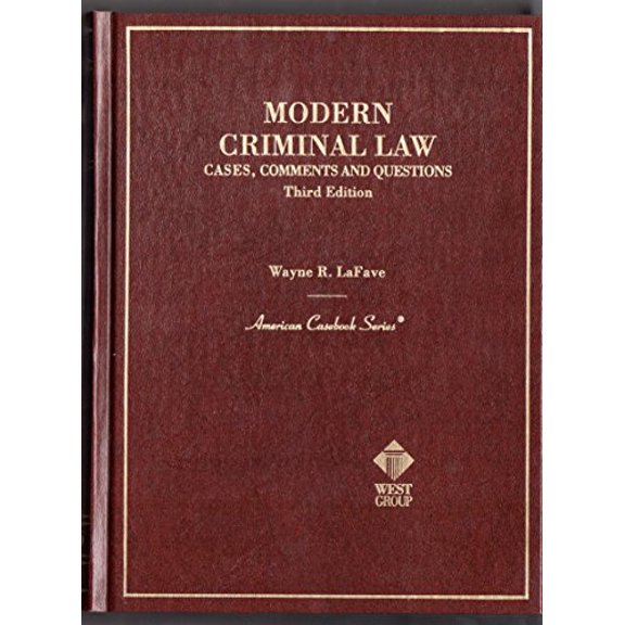 Pre-Owned Cases, Comments and Questions on Modern Criminal Law, 3d, 9780314247216, 0314247211, Hardcover, Third Edition edition