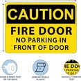 thumbnail image 3 of Caution Fire Door - No Parking in Front of Door Sign – Vinyl 5” x 7”, 3 of 7