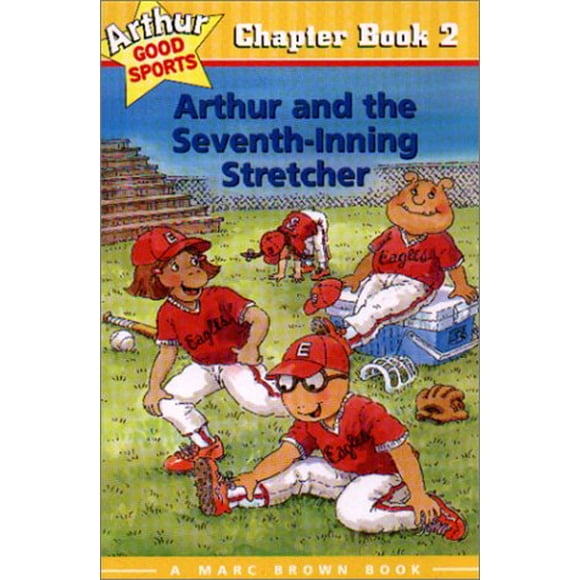 Arthur et la Civière de Septième Manche (Arthur Good Sports Chapter Book 2)