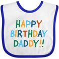 thumbnail image 3 of Inktastic Happy Birthday Daddy Boys or Girls Baby Bib, 3 of 4