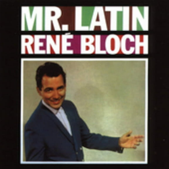 Rene Bloch - Mister Latin - Music & Performance - CD