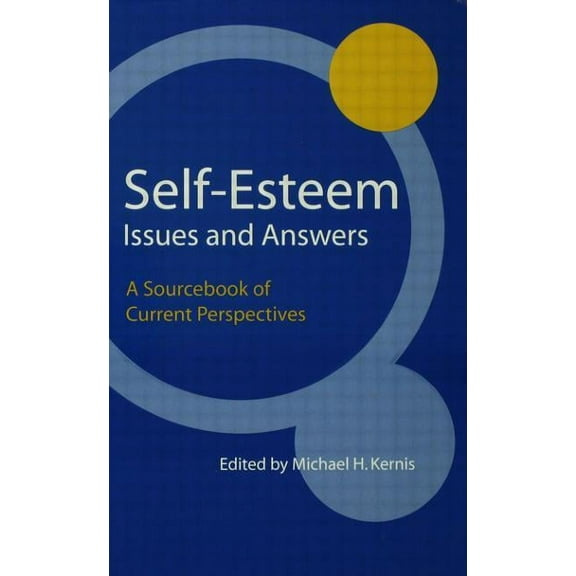 Self-Esteem Issues and Answers: A Sourcebook of Current Perspectives, (Paperback)