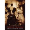 thumbnail image 1 of Familiar Strangers: New and Selected Poems 1960-2004, 1 of 3