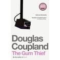 thumbnail image 2 of Pre-Owned The Gum Thief (Paperback) 0307356272 9780307356277, 2 of 2