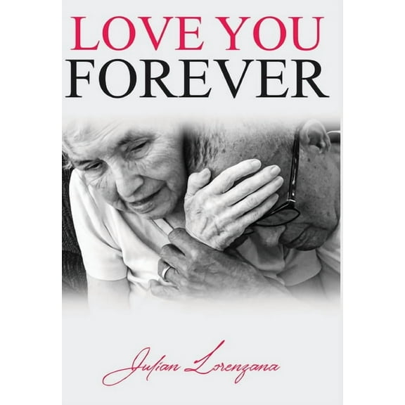 Love You Forever, (Hardcover)