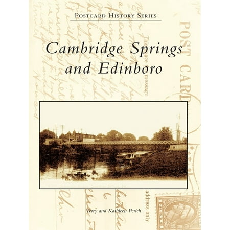 Cambridge Springs Pa Postcard - Cambridge Springs and Edinboro - eBook