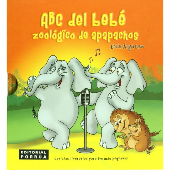 ¡Hora de bañarse! · ABC del bebé: zoológico de apapachos Editorial Porrúa 9786070902673