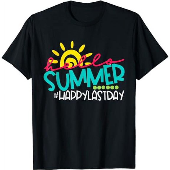 Hello Summer Happy Last Day of School Teacher Student T-Shirt